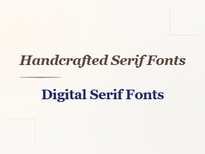 The Soulful Art of Handcrafted Serif Fonts