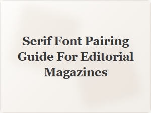 Mastering Editorial Design with Open Source Serifs