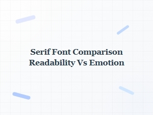 The Readability and Emotion of Premium Serif Fonts
